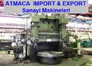 Sanayi Makineleri Import & Export